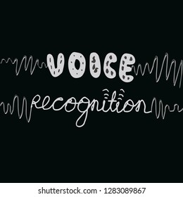 Voice recognition hand written phrase on black background plus sound waves. 