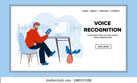 Voice Recognition Smartphone Application Vector. Voice Authentication Mobile Phone, Control And Personal Assistant App. Character Man Sitting On Chair And Use Device Web Flat Cartoon Illustration
