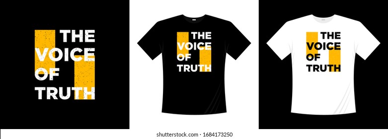 the voice of truth typography t-shirt design