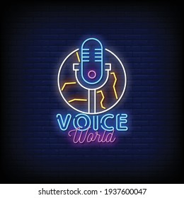 Voice World Neon Signs Style Text Vector