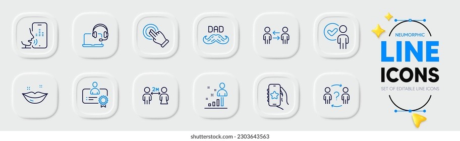 Voicemail, Father day and Delegate question line icons for web app. Pack of Stats, Social distancing, Teamwork business pictogram icons. Verification person, Certificate, Lips signs. Vector