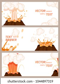 Volcanic eruption stages vector illustrations set of banners with spare place for text. Steaming volcano, hot burning lava approach, splash and spreading on flyers with white background in flat style