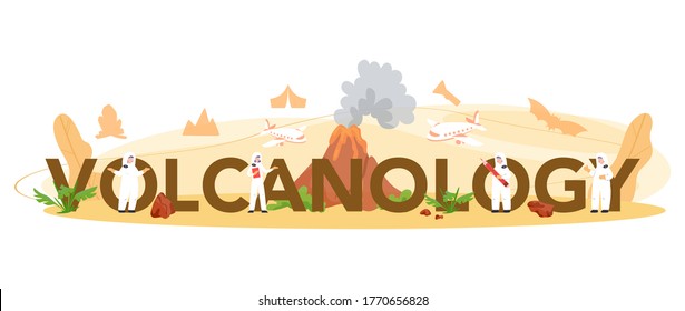 Volcanology typographic header concept. Geologist studying the processes and activity of volcanoes and current and historic eruption. Volcanic activity with magma and smoke. Vector illustration