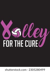 Volley for the cure vector art design, EPS file. design file for T-shirt. SVG, EPS cuttable design file
