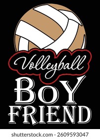 Volleyball Boyfriend Is Best One