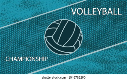 Volleyball Championship - ball on grunge background - art vector. Sports Poster