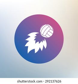 Volleyball fireball sign icon. Beach sport symbol. Icon on blurred background. Vector