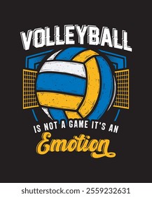 Volleyball Graphics Design With Volleyball is not a game It's an emotion Text and Shape vector