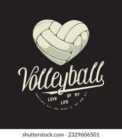 Volleyball heart. Vintage volleyball shaped like a heart. vVintage typography Silkscreen t-shirt print vector illustration.