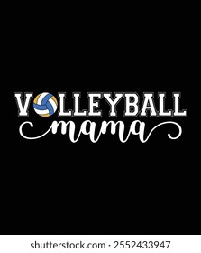 Volleyball Mama Volleyball Sport Lover Design File.