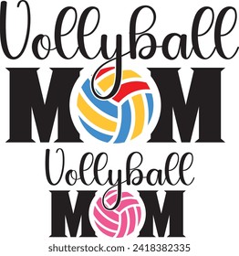 Volleyball mom instant digital download eps