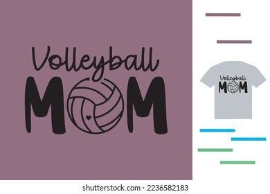 Volleyball mom t shirt design 