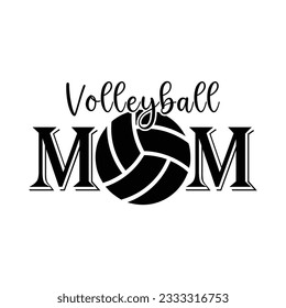 Volleyball Mom. Vector. Cut Files For Cricut and Silhouette. Text Banner. 2
