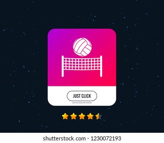 Volleyball net with ball sign icon. Beach sport symbol. Web or internet icon design. Rating stars. Just click button. Vector