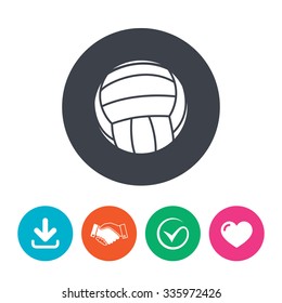 Volleyball sign icon. Beach sport symbol. Download arrow, handshake, tick and heart. Flat circle buttons.
