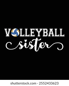 Volleyball Sister Volleyball Sport Lover Eps.