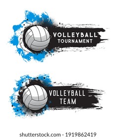 Volleyball sport tournament, ball on vector banner background with grunge halftone. Volleyball leisure game club and team league championship cup emblem with blue paint splash