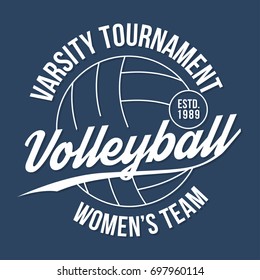 Volleyball typography for t-shirt print. Varsity athletic t-shirt graphics. Vector