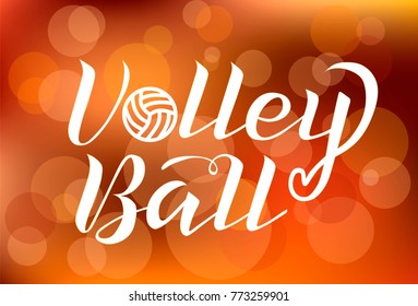 Volleyball white lettering on blurred background, vector illustration. Volleyball calligraphy. Sport, fitness, activity vector design. Print for logo, T-shirt, flag, banner, postcards, logotype.