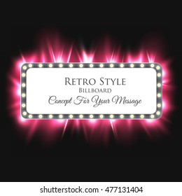Volume Billboard For Writing. Frame With Neon Lights Advertising. Vintage Background. Vector Illustration