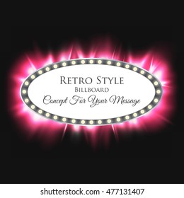 Volume Billboard For Writing. Frame With Neon Lights Advertising. Vintage Background. Vector Illustration
