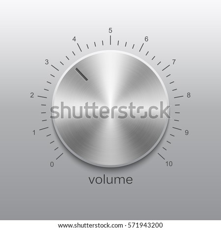 Volume button, sound control, music knob with metal aluminum or chrome texture and number scale isolated on gray background