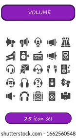 volume icon set. 25 filled volume icons. Included Megaphone, Voice recorder, Sliders, Slider, Speaker, Radio, Music player, Headphones, Mute, Earphones, Speakers, Volume icons