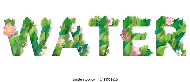 Volume inscription Water from the leaves and flowers. Isolated letters with realistic shadows