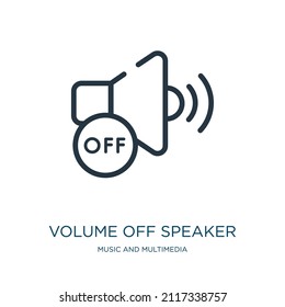 volume off speaker thin line icon. volume, audio linear icons from music and multimedia concept isolated outline sign. Vector illustration symbol element for web design and apps.
