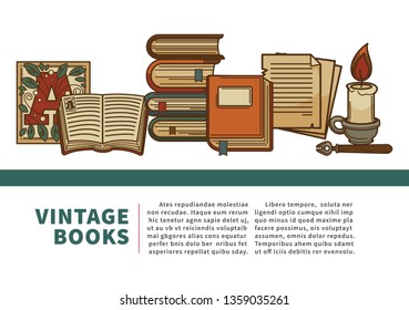 Volumes pile vintage books manuscript and history textbooks vector capital letter on parchment page bookmarks ancient pen candle wax and flame heritage poetry and stories novels and poems papyrus.
