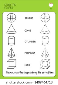 Volumetric geometric shapes. Circle dotted prism, cone, cub. Developing flash cards for children, kindergartens, home schooling
