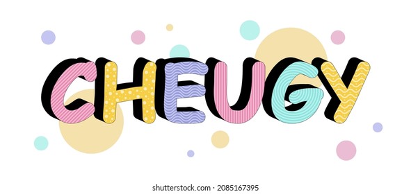 Volumetric inscription cheugy with decorative elements circles. New English words. It means unfashioned and untrendy stuff. Vector illustration in cartoon style isolated on white background. 