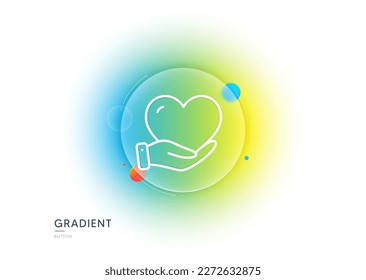Volunteer care line icon. Gradient blur button with glassmorphism. Helping hand sign. Donation symbol. Transparent glass design. Volunteer line icon. Vector
