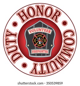 Volunteer Firefighter Duty Honor is an illustration of a firefighterâ??s or firemanâ??s badge or shield. 
Includes a Maltese cross and firefighter tools logo inside of a shield shape.