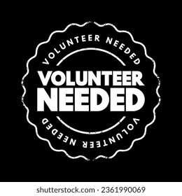 Volunteer Needed text stamp, concept background