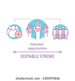 Volunteer Opportunities Concept Icon. Charity Idea Thin Line Illustration. Nonprofit Organization. Community Assistance. Helping Hands. Vector Isolated Outline Drawing