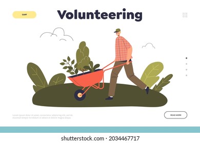 Volunteering concept of landing page with man volunteer gardening plants and trees to grow in garden or forest. Male farmer cultivating. Save environment. Cartoon flat vector illustration
