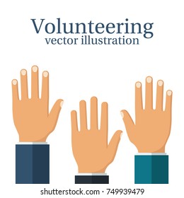 Volunteering concept. Raised hands up. Volunteering charity. Template poster banner. Vector illustration flat design. Isolated on white background. Group of people together.