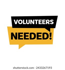 Volunteers needed banner for business, marketing and advertising. Vector illustration.