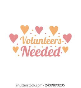 Volunteers needed banner for business, marketing and advertising. Vector illustration.