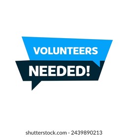 Volunteers needed banner for business, marketing and advertising. Vector illustration.