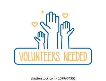Volunteers needed banner design. Vector illustration for charity, volunteer work, community assistance. Crowd of people ready available to help and contribute with hands raised. Positive foundatio svg