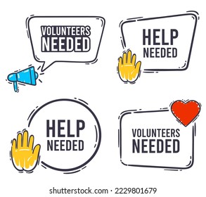 Volunteers needed banner speech bubble with message. Vector of message volunteer bubble, charity support volunteering illustration
