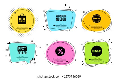 Volunteers needed. Best seller, quote text. Volunteering service sign. Charity work symbol. Quotation bubble. Banner badge, texting quote boxes. Volunteers needed text. Coupon offer. Vector