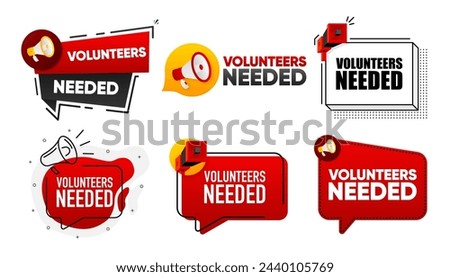 Volunteers Needed. Megaphone label collection with text. Marketing and promotion. Vector Illustration.
