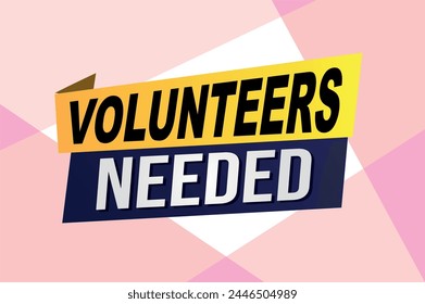 volunteers needed poster banner graphic design icon logo sign symbol social media website coupon

