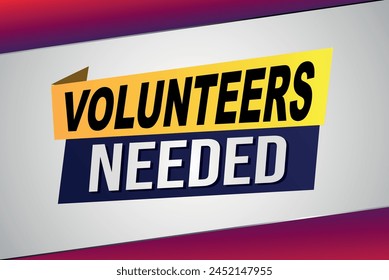 volunteers needed poster banner graphic design icon logo sign symbol social media website coupon

