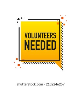 Volunteers needed poster in flat style. Vector illustration