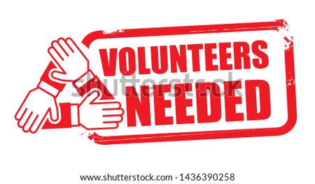 volunteers needed stamp. Vector lettering grunge red colored stamp concept