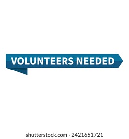 Volunteers Needed Text In Blue Ribbon Rectangle Shape For Promotion Business Marketing Social Media Information Announcement
